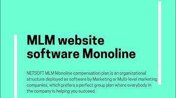 Netsoft MLM Software - How Monoline mlm plan works