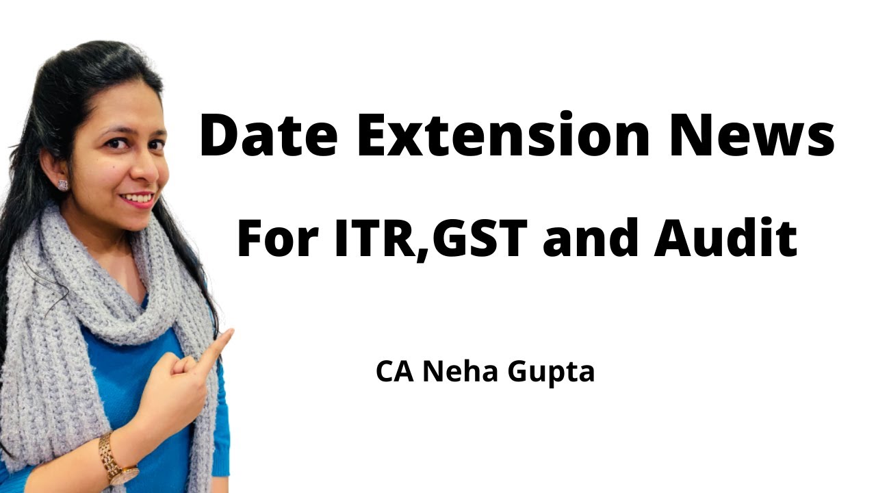 Tax audit date extension update tax due date extension latest