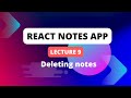 9 lecture deleting notes - notes app Hindi