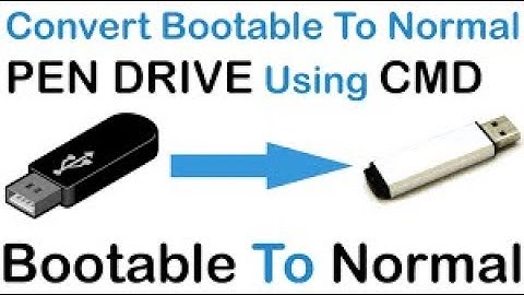 Convert Bootable USB drive Back to Normal