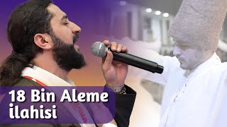 Seyit Gönülaçar -18 Bin Aleme Server olan Muhammed ilahisi Canlı performans [4K] Resimi