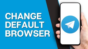 How to Change Telegram Default Web Browser (2025)
