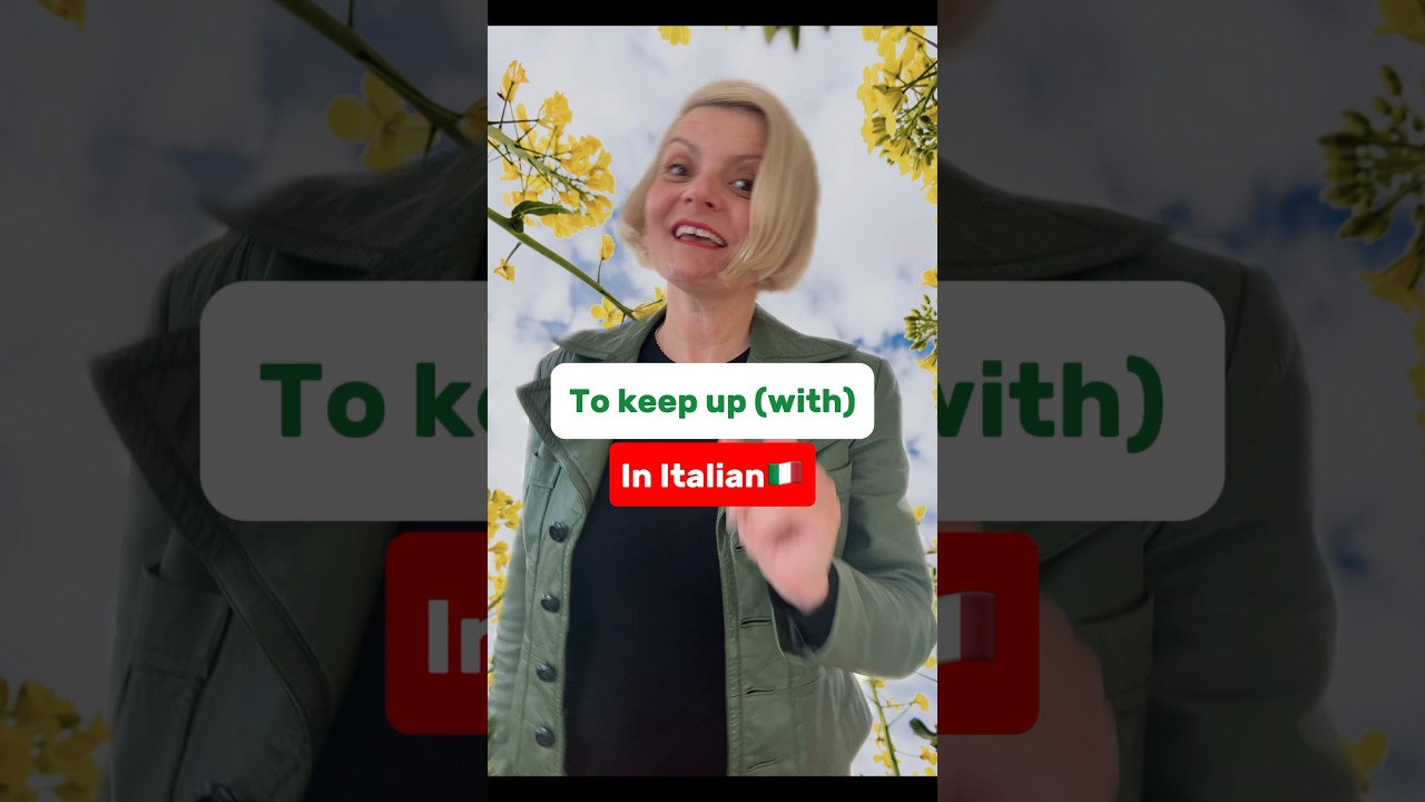 How to say “To keep up (with)” In Italian 🇮🇹 