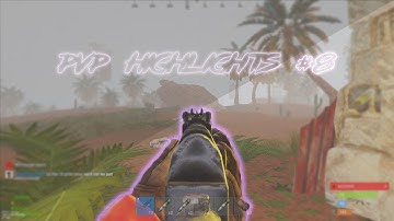 Rust PvP Highlights #8