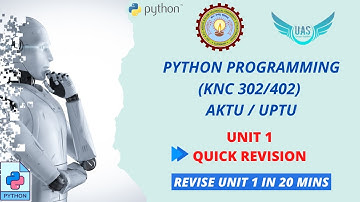 Python Programming Unit 1 Quick Revision | KNC 302/402 | AKTU | Unique AppSites