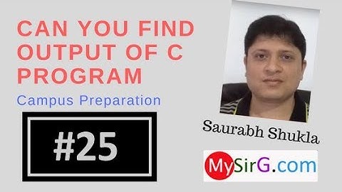 #25 Find output of C Program Hindi