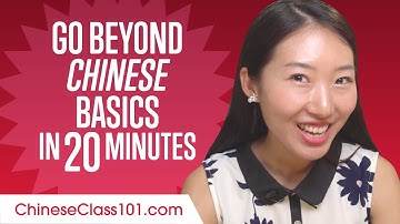 Speak Chinese Beyond the Basics