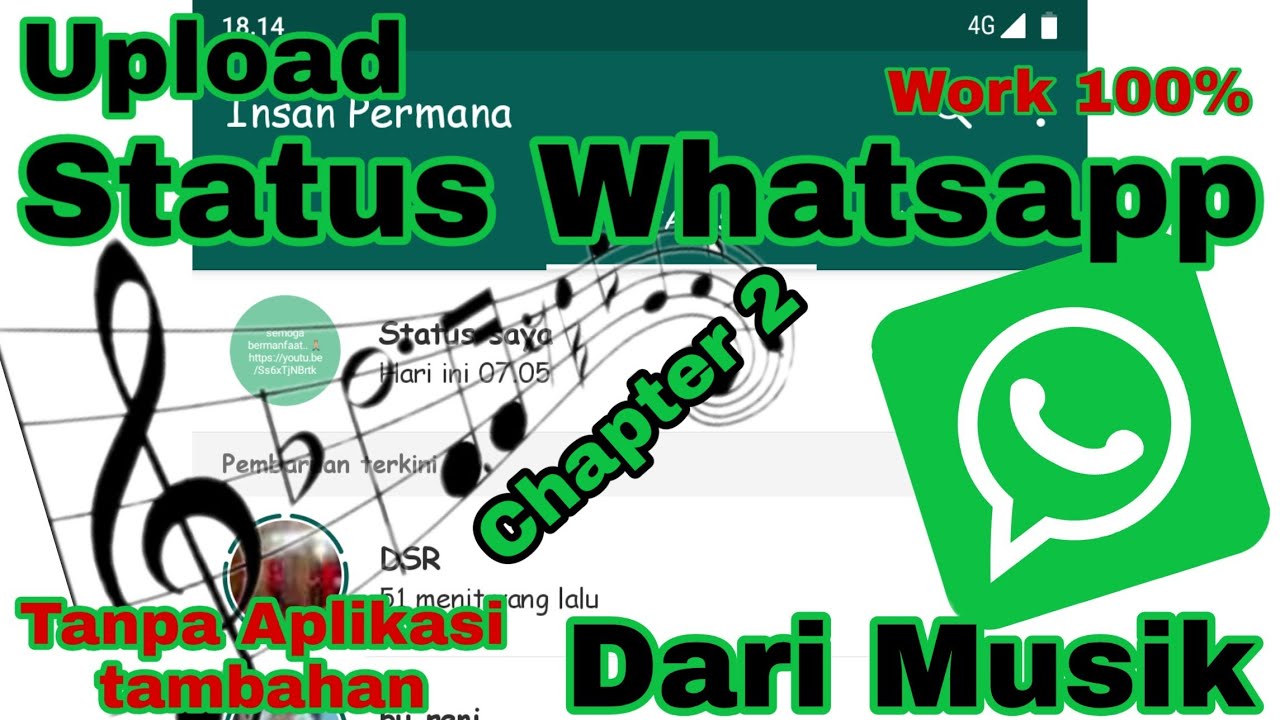 Cara membuat status  WA  dengan  musik lagu  Chapter 2 YouTube