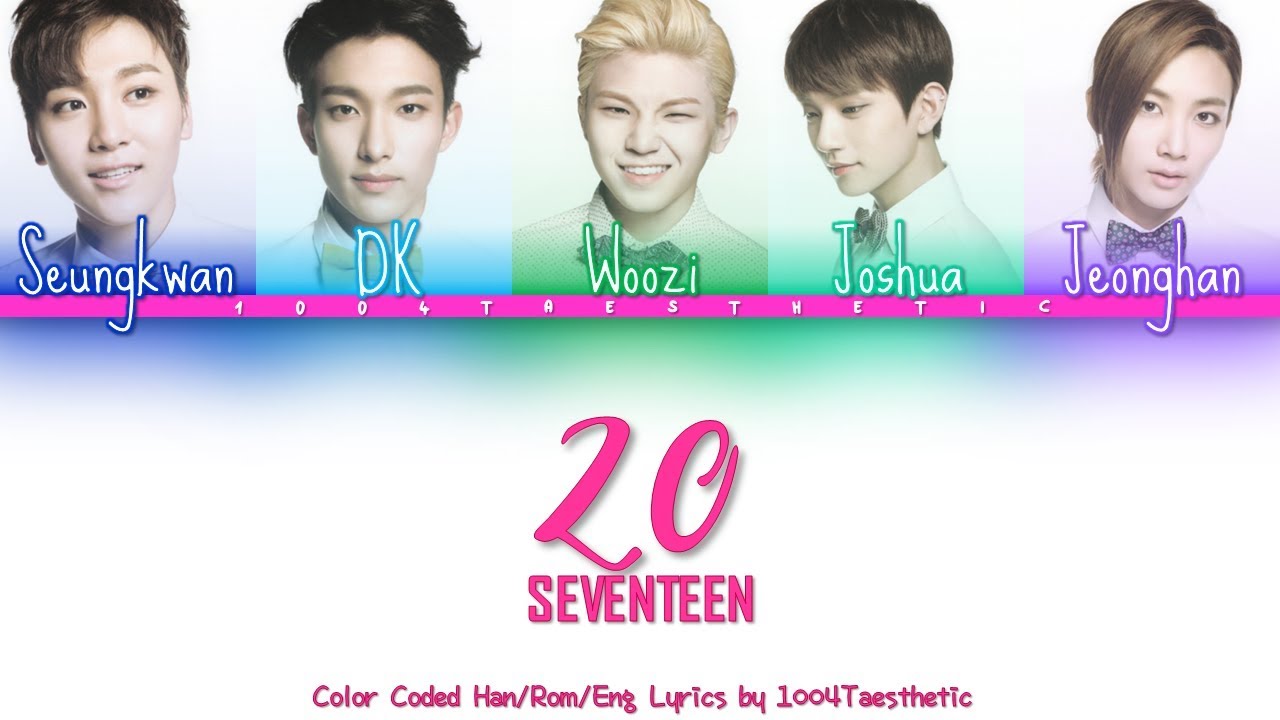 SEVENTEEN [세븐틴] “20” [VOCAL UNIT] Lyrics [Color Coded