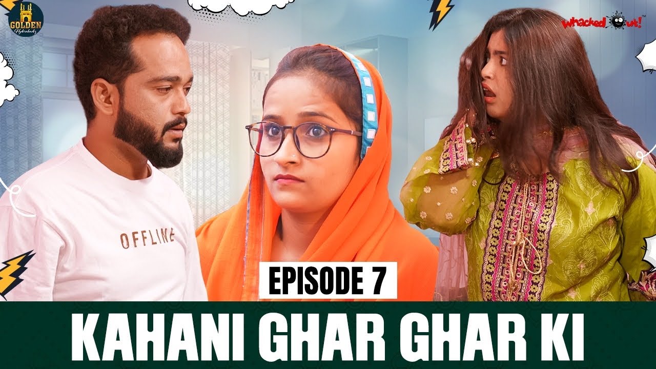 Begum Maike Chali Gayi | Kahani Ghar Ghar Ki | Episode 7 | Golden ...