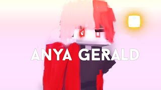 Anya Gerald - Skywars Montage Venity