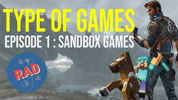 Types of Games Episode 1 : Sandbox Games | RAD with Rakesh