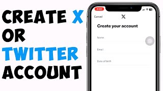 How To Create Twitter Or X Account 2023 (FULL GUIDE)