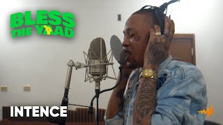 Intence - Bless The Yaad Freestyle