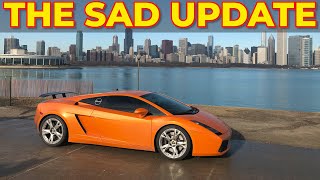 Sad News on my Lamborghini.