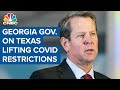 Georgia Gov. Brian Kemp on Texas lifting mask mandate, reopening businesses
