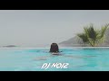 DJ Noiz - Calling (Remix) ft. Velody Riddimz &amp; Samson Sene