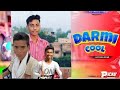 Darmi cool kartik pal bhawanpur