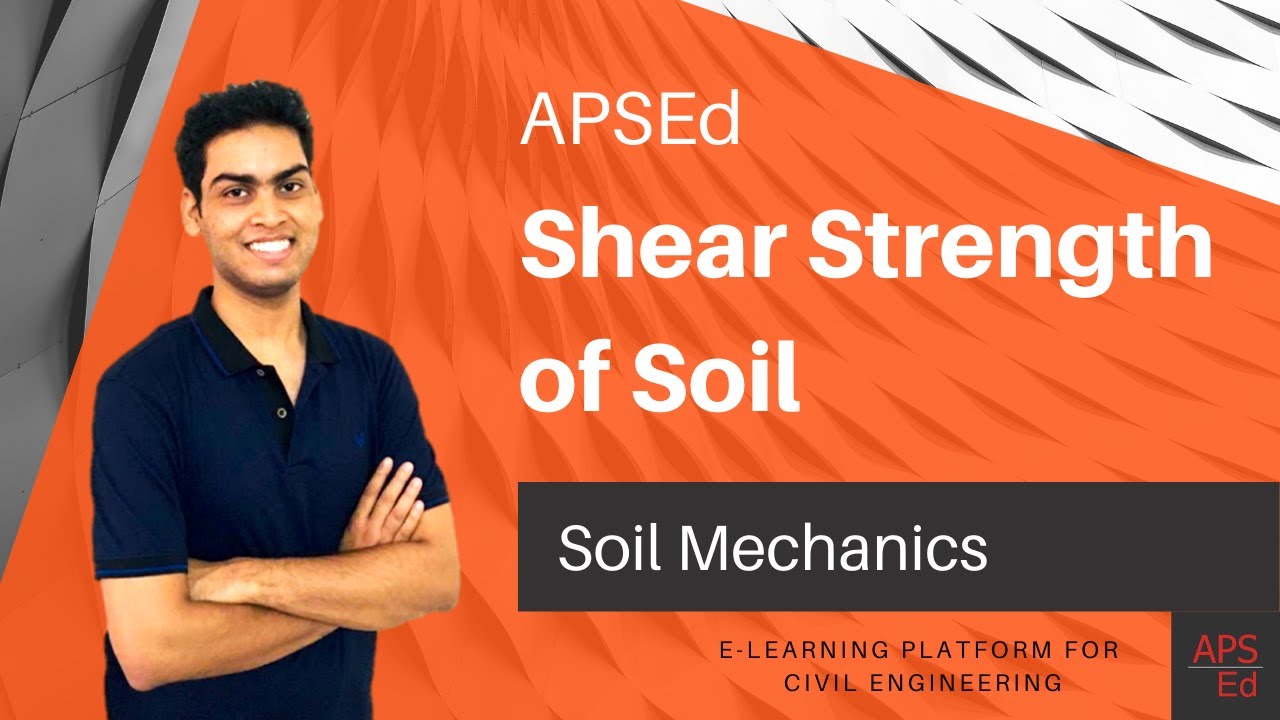 Shear Strength of Soil | Soil Mechanics - YouTube