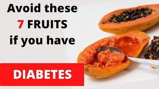 Worst FRUITS for people with diabetes |  Worst fruits for diabetics