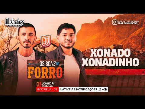 XONADO XONADINHO -