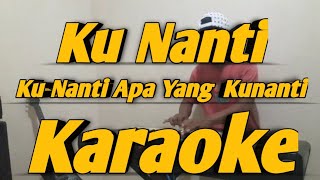 Ku Nanti Melayu KARAOKE Nada Pria || Korg PA600