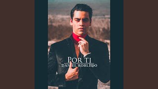 Video thumbnail of "Daniel Robledo - Cien Abriles"