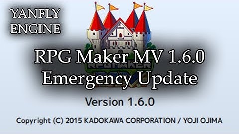 RPG Maker MV 1.6.0 Emergency Update