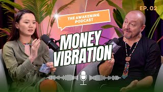 How Money Vibrates: Connecting Wealth with Inner Values