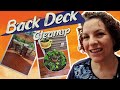 Back Deck Cleanup and Bonus Herb Planter