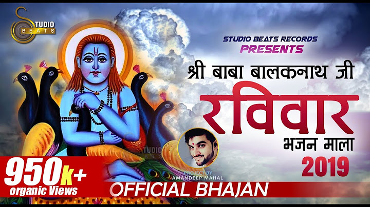 Baba Balaknath Ji -Sunday Special-Top Bhajans-2019- Studio Beats