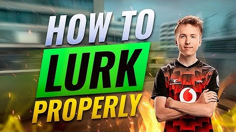 How To LURK PROPERLY And CARRY - STOP BAITING YOUR TEAM - CS:GO