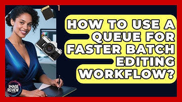 How To Use A Queue For Faster Batch Editing Workflow? - Image Review Studio