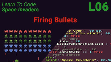 Space Invaders Lesson 6 - Firing Bullets