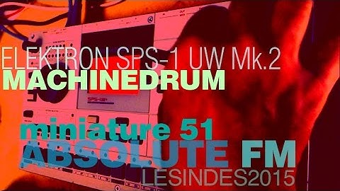 Elektron MACHINEDRUM SPS-1 UW Mk. 2 // ABSOLUTE FM // House Beat