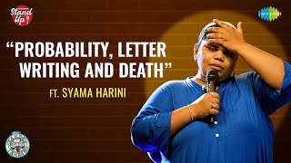 Probability, Letter Writing and Death | Tamil Stand-up Comedy by Syama Harini