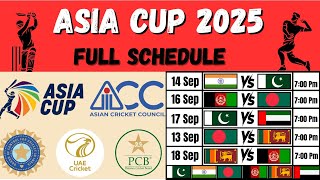 Asia Cup 2025 Full Schedule | Asia Cup 2025 Matches, Fixtures, Dates & Time