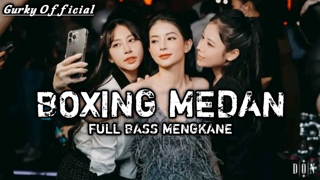 BOXING MEDAN FULL BASS MENGKANE JUNGLE DUTCH NIGHT PARTY DJ PRO 2026 