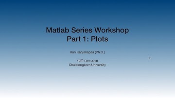 Matlab Series Workshop: Plot (1)