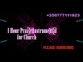 1 Hour Praise Instrumental For Church Inspirewithpastormoses ClassicAfroBeats 