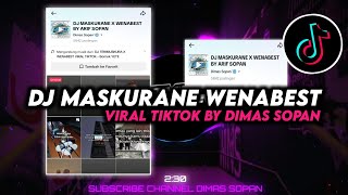 DJ MASKURANE X WENABEST GA USAH BELAGU BY ARIF SOPAN VIRAL TIKTOK || DIMAS SOPAN