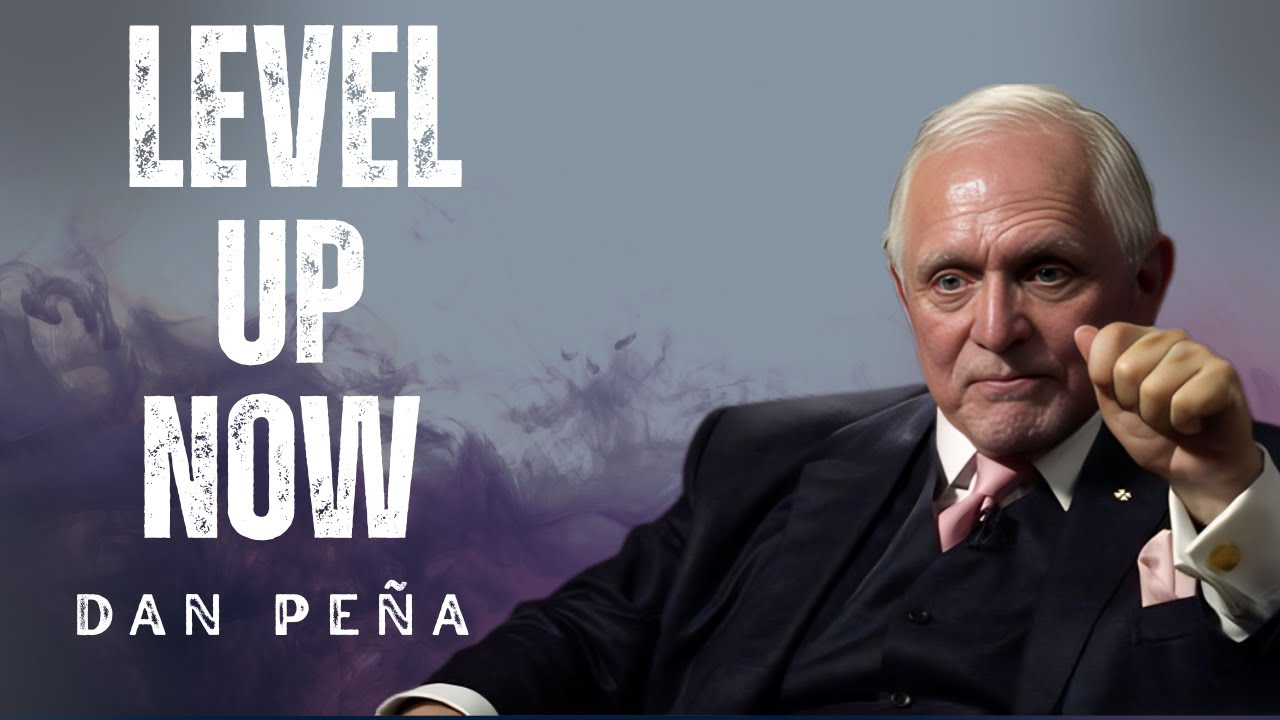 Life gets hard when it’s time to level up | BEST Motivational Speech | Dan Peña