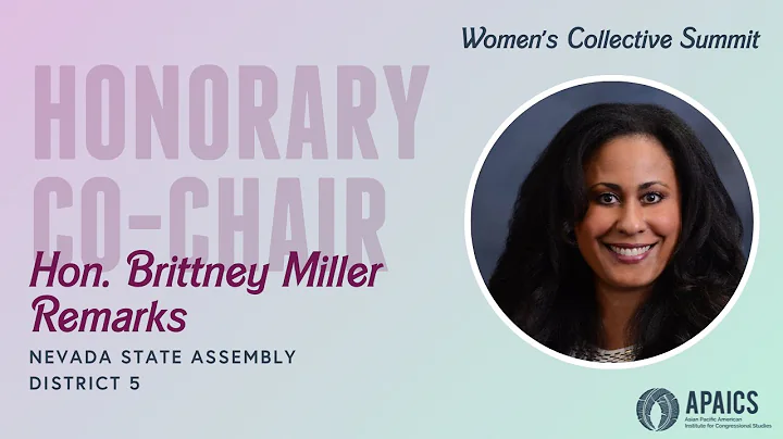 Assemblywoman Brittney Miller Remarks | 2022 APAIC...