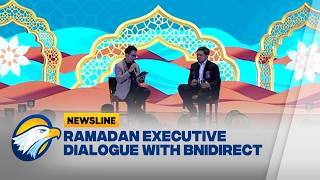 Ramadan Executive Dialogue With BNIdirect - [Newsline]