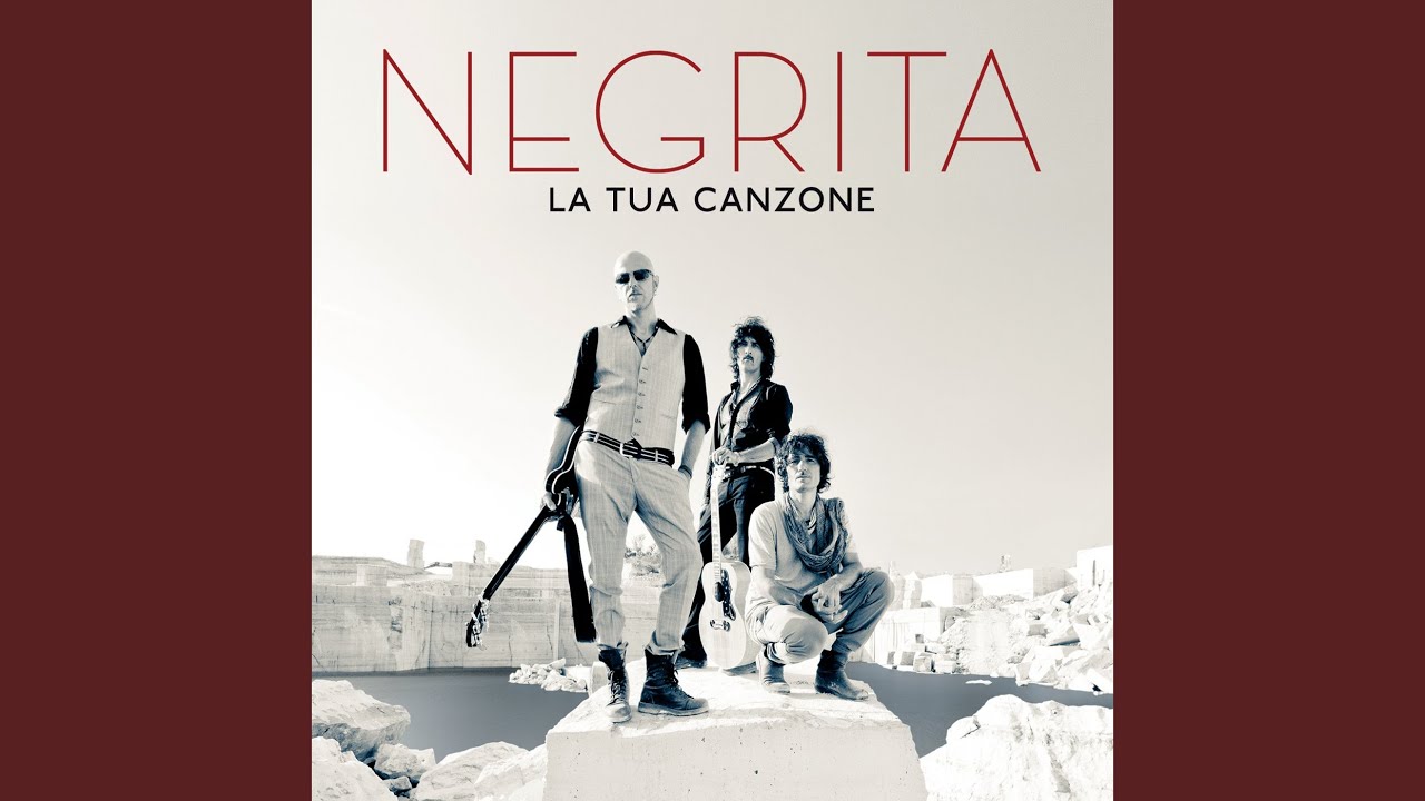 la tua canzone negrita testo