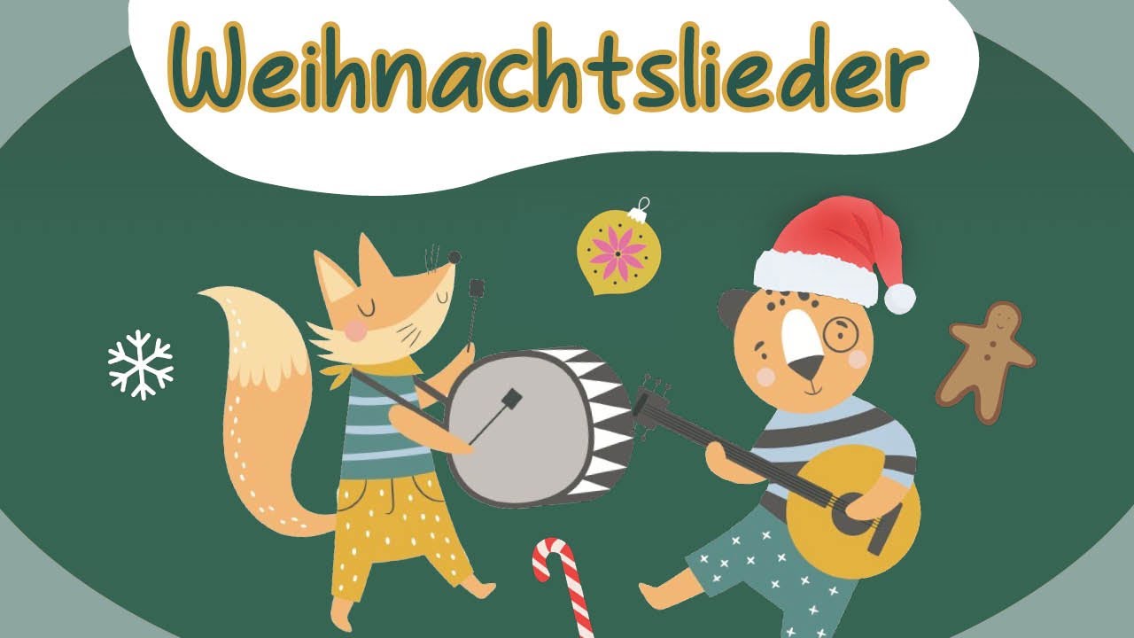 Weihnachtslieder - Die 5 schönsten Kinderlieder zu Weihnachten Weihnachtslieder - Die 5 schönsten Kinderlieder zu Weihnachten