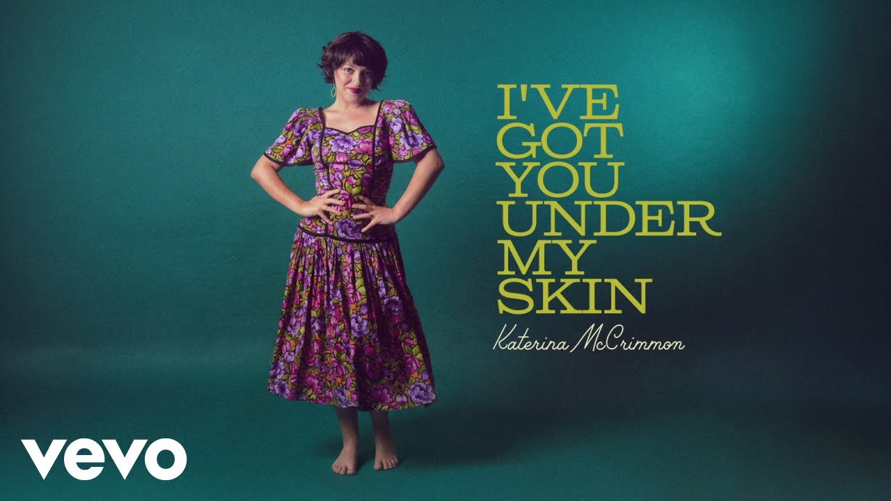 Katerina McCrimmon - I've Got You Under My Skin (Visualizer)