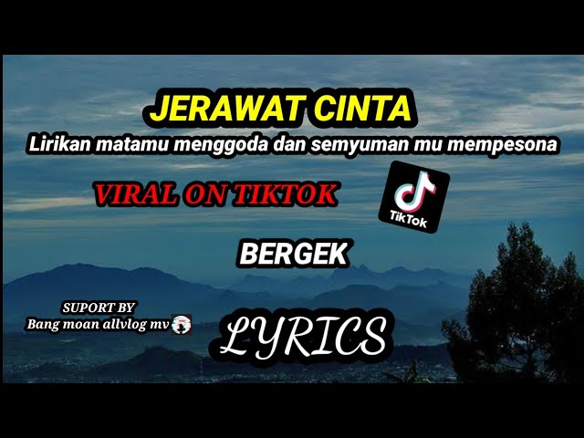 Lagu lirikan matamu menggoda dan senyumanmu mempesona - Jerawat rindu - Bergek || Official lirik class=