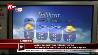 Karesi Televizyonu Türksat 3Ada Balıkesir Tv 100 Logosu İle Yayına Başladı