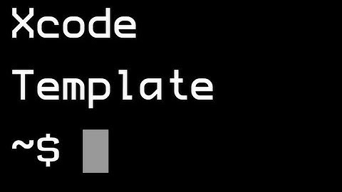 How to make an Xcode File Template